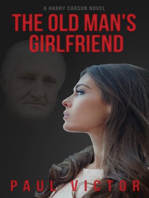 cover image of The Old Man's Girlfriend
